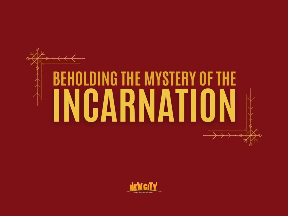 Beholding The Mystery of the Incarnation Image