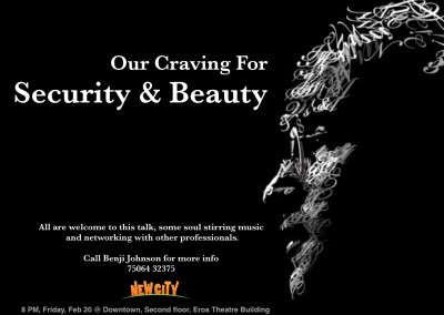 Our Craving for Security and Beauty