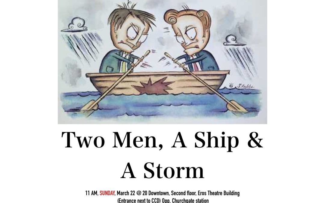 Two Men, A Ship And A Storm