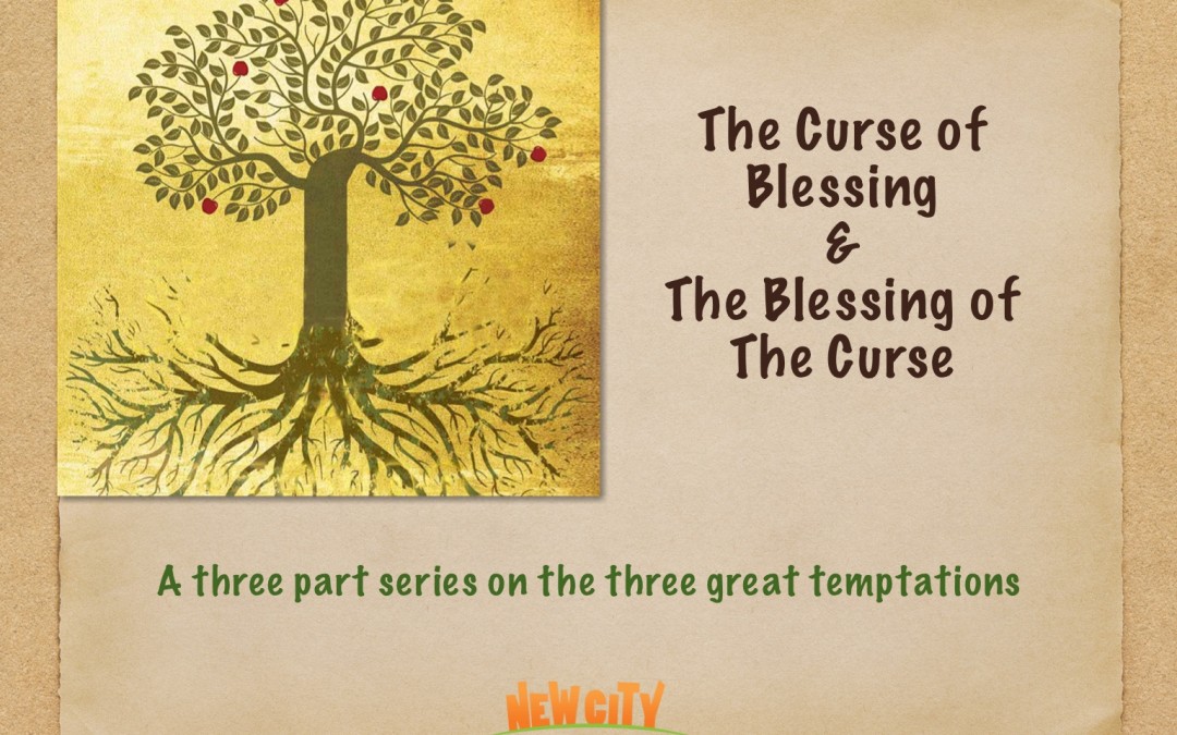 The Curse Of Blessing And The Blessing Of The Curse