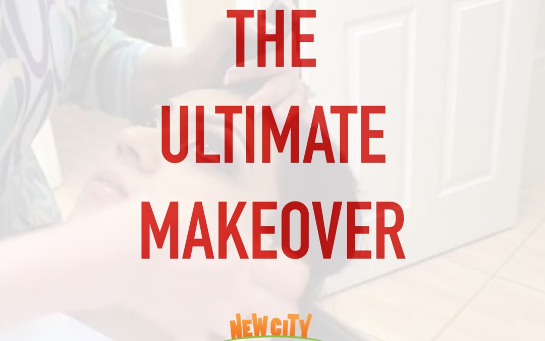 The Ultimate Makeover