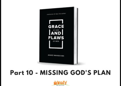 Missing God’s Plans