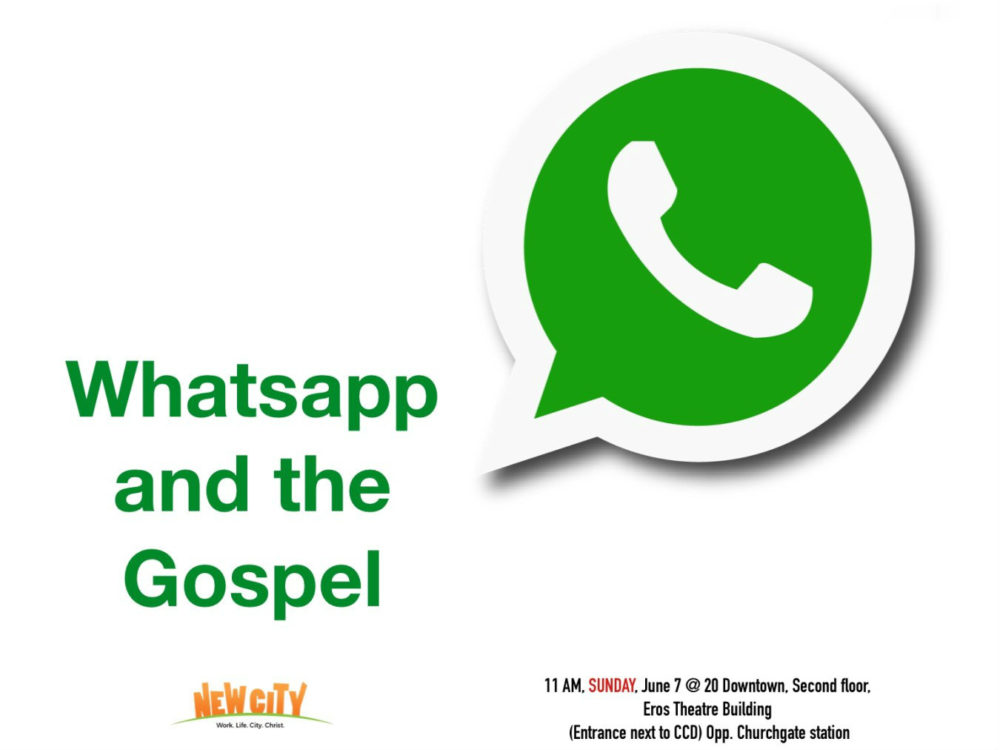 Whatsapp and the Gospel