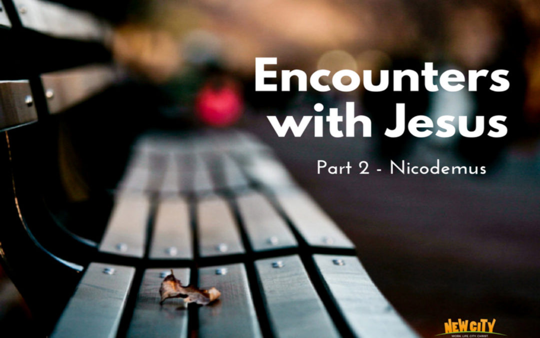 Encounter with Jesus (Part 2)