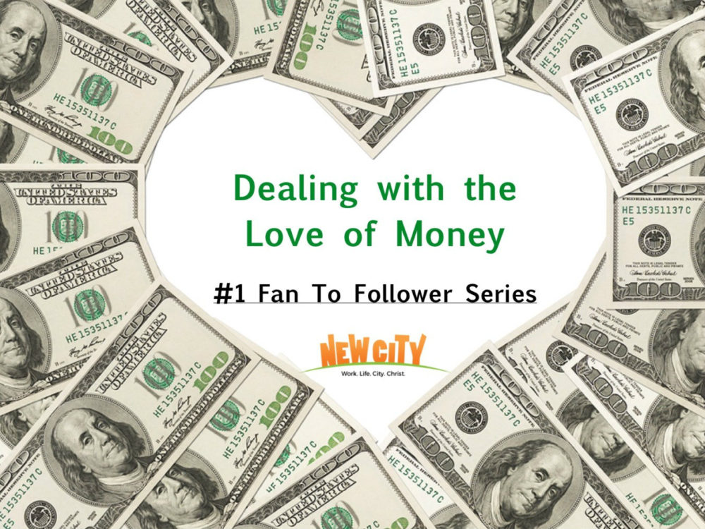 Dealing with the Love of Money  Image