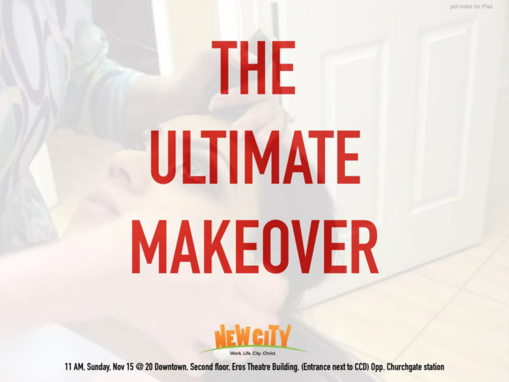 The Ultimate Makeover - Ajitha Anand
