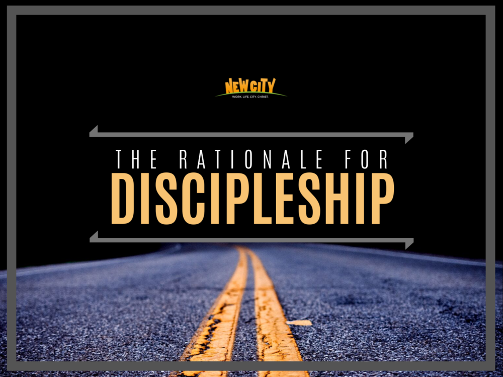 The Rationale for Discipleship - Stanley Mehta