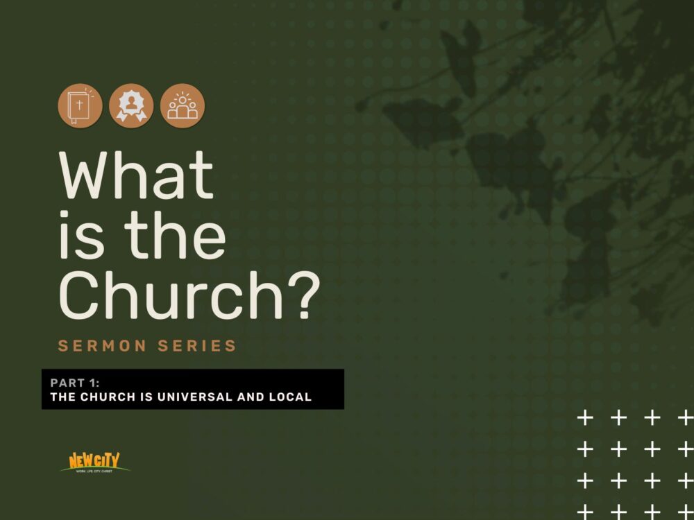 The Church Is Universal and Local Image