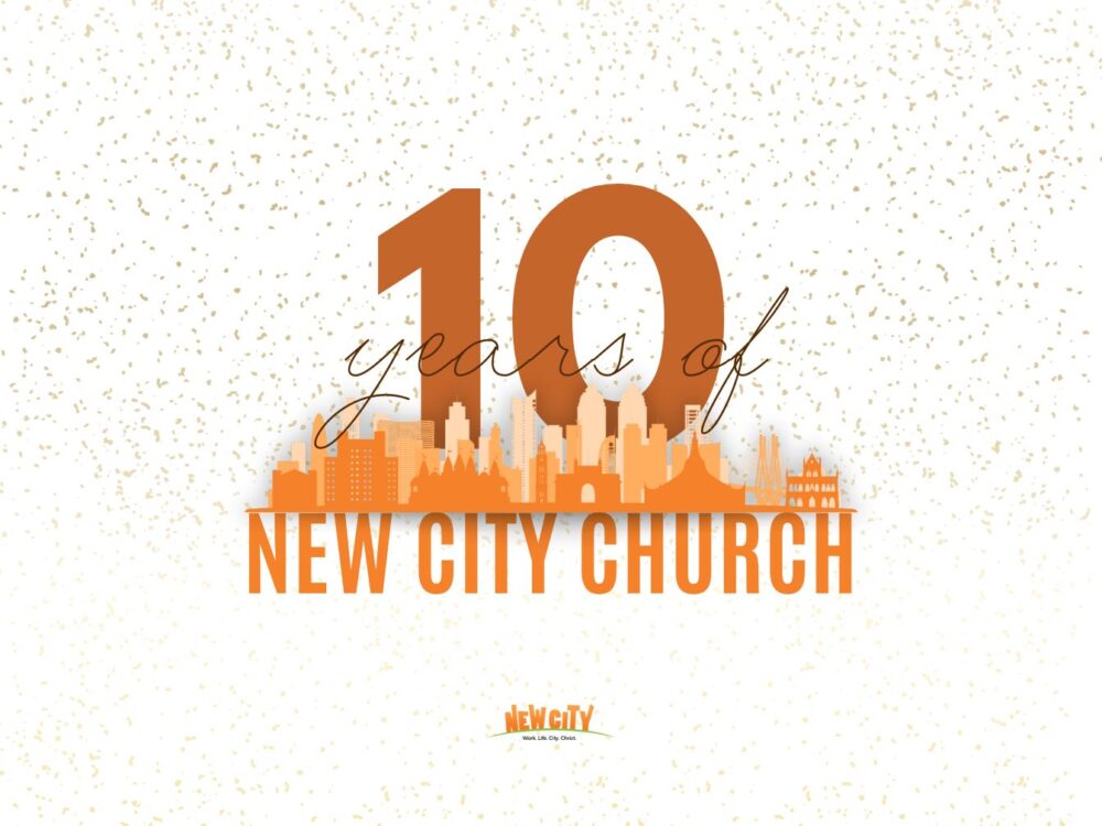 New City Church 10th Anniversary Image