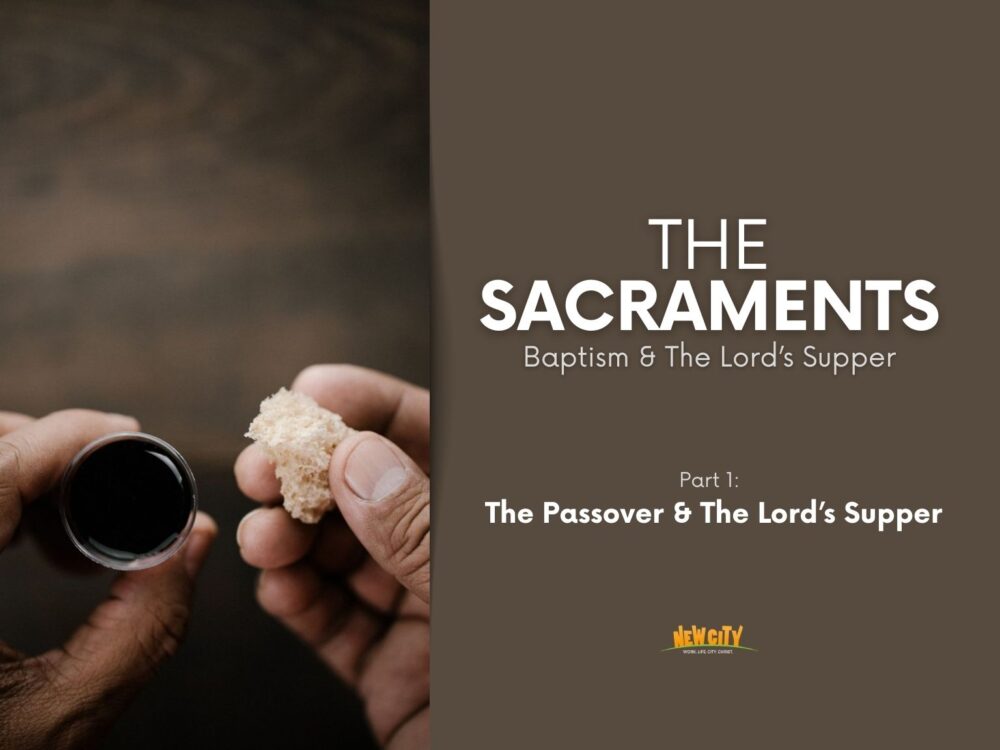 Part 1 - The Passover & The Lord's Supper Image