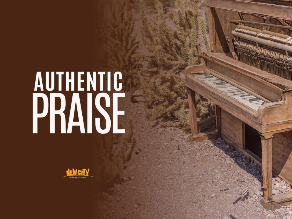 Authentic Praise