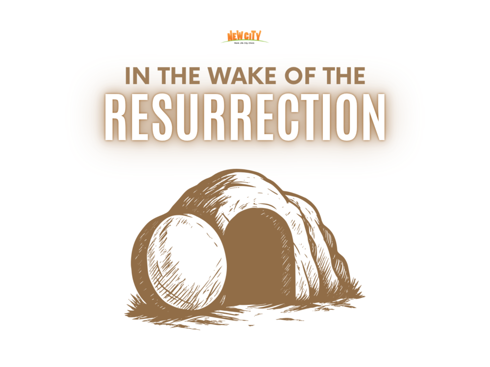 In The Wake Of The Resurrection